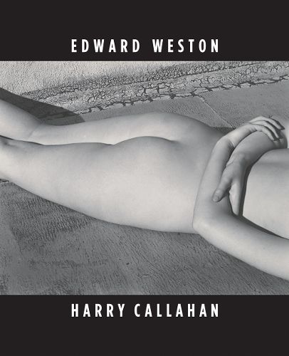 Cover image for Edward Weston/Harry Callahan