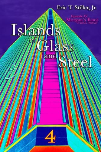 Cover image for Islands of Glass and Steel