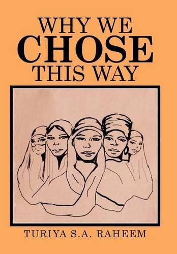 Cover image for Why We Chose This Way