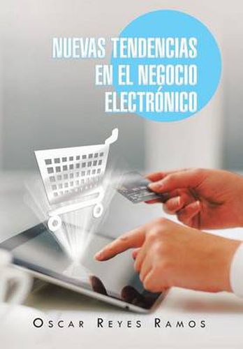 Cover image for Nuevas Tendencias En El Negocio Electronico