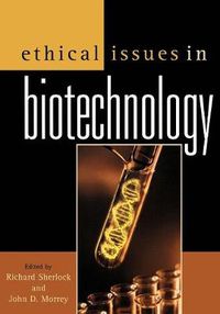 Cover image for Ethical Issues in Biotechnology