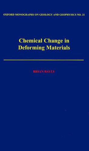 Cover image for Chemical Change in Deforming Materials