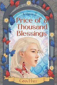 Cover image for Price of a Thousand Blessings Volume Two