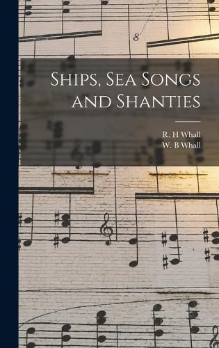 Cover image for Ships, sea Songs and Shanties