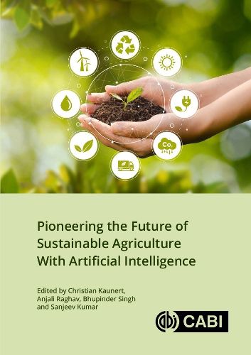 Cover image for Pioneering the Future of Sustainable Agriculture With Artificial Intelligence
