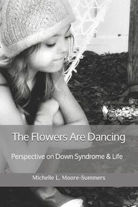 Cover image for The Flowers Are Dancing
