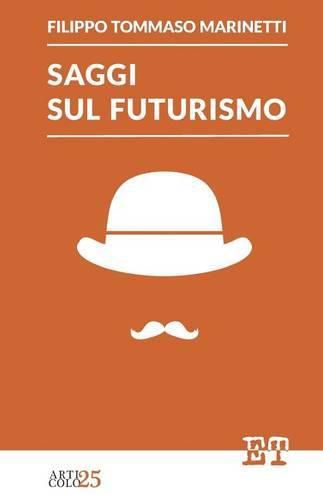 Cover image for Saggi sul Futurismo