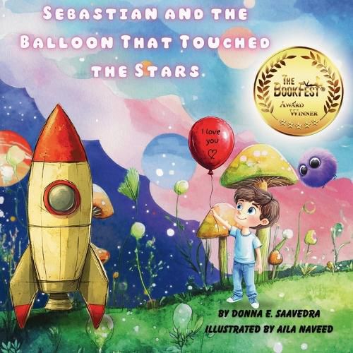 Cover image for Sebastian and the Balloon That Touched the Stars