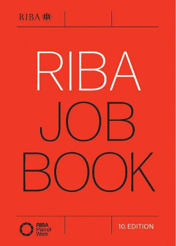 Cover image for RIBA Job Book (10th Edition)