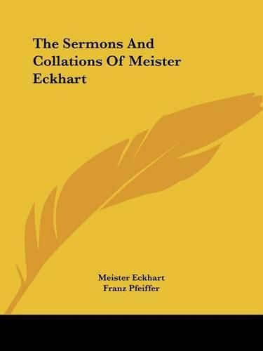 Cover image for The Sermons and Collations of Meister Eckhart