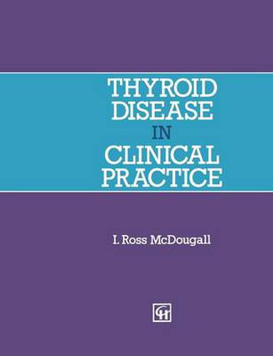 Cover image for Thyroid Disease in Clinical Practice