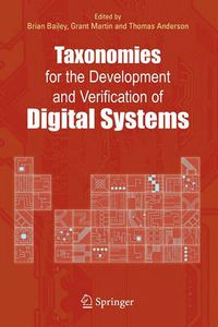 Cover image for Taxonomies for the Development and Verification of Digital Systems