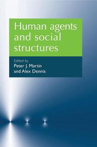 Cover image for Human Agents and Social Structures