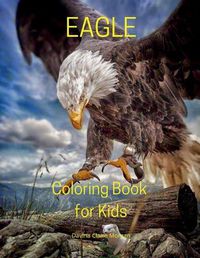 Cover image for Eagle Coloring Book for Kids