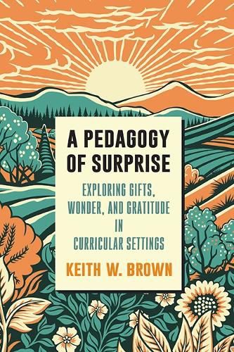 Cover image for A Pedagogy of Surprise