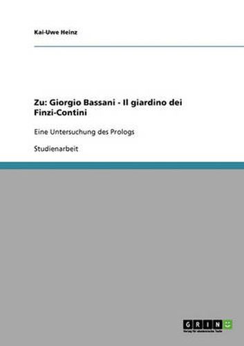 Cover image for Zu: Giorgio Bassani - Il giardino dei Finzi-Contini: Eine Untersuchung des Prologs