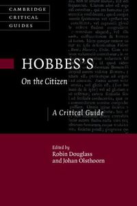 Cover image for Hobbes's On the Citizen: A Critical Guide