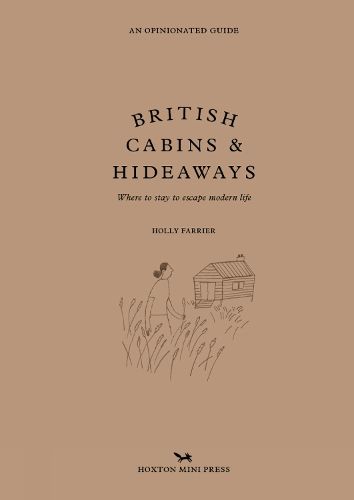 Cover image for British Cabins and Hideaways