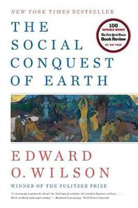 Cover image for The Social Conquest of Earth