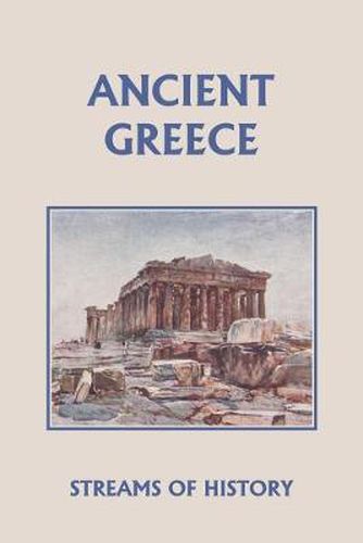 Cover image for Streams of History: Ancient Greece (yesterday's Classics)