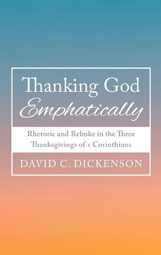 Cover image for Thanking God Emphatically