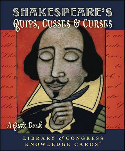 Cover image for Shakespeare's Quips, Cusses & Curses: Knowledge Cards
