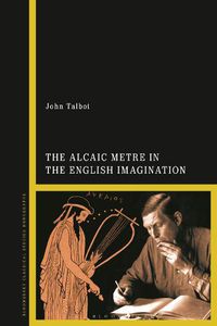 Cover image for The Alcaic Metre in the English Imagination