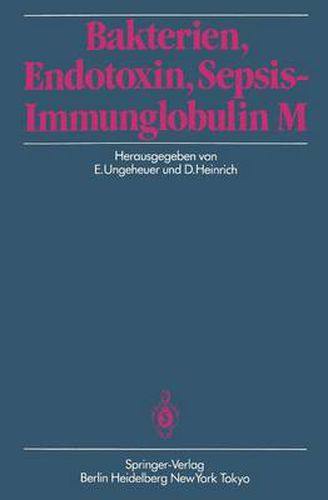 Bakterien, Endotoxin, Sepsis - Immunglobulin M