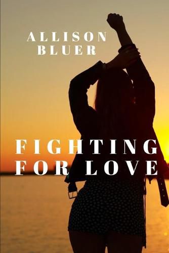 Cover image for Fighting For Love