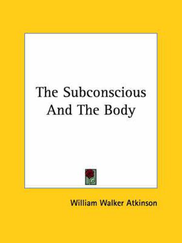 Cover image for The Subconscious and the Body