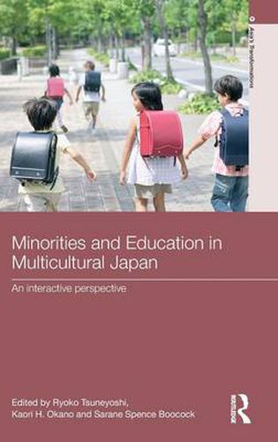 Cover image for Minorities and Education in Multicultural Japan: An Interactive Perspective