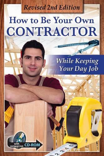 Cover image for How to Be Your Own Contractor & Save Thousands on Your New House or Renovation While Keeping Your Day Job