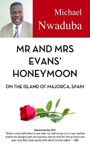 Mr and Mrs Evans' Honeymoon on the Island of Majorca, Spain