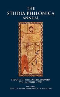 Cover image for The Studia Philonica Annual: Studies in Hellenistic Judaism, Volume XXIII, 2011