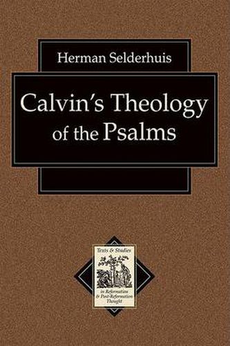 Cover image for Calvin"s Theology of the Psalms