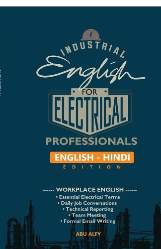 Cover image for Industrial English for Electrical Professionals (English - Hindi Edition)