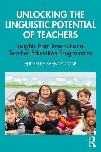 Cover image for Unlocking the Linguistic Potential of Teachers