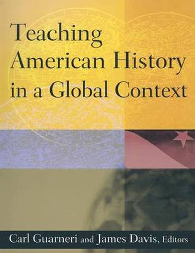 Cover image for Teaching American History in a Global Context