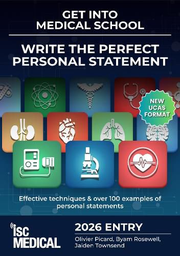 Cover image for Get into Medical School - Write the Perfect Personal Statement (New UCAS Format)