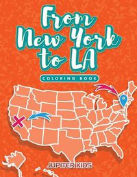 Cover image for From New York to LA Coloring Book