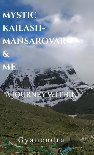 Cover image for Mystic Kailash-Mansarovar & Me