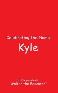 Cover image for Celebrating the Name Kyle