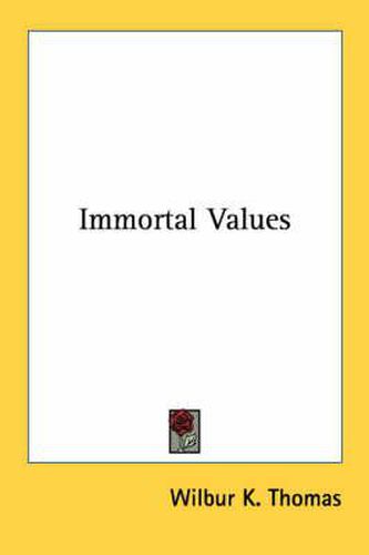 Cover image for Immortal Values