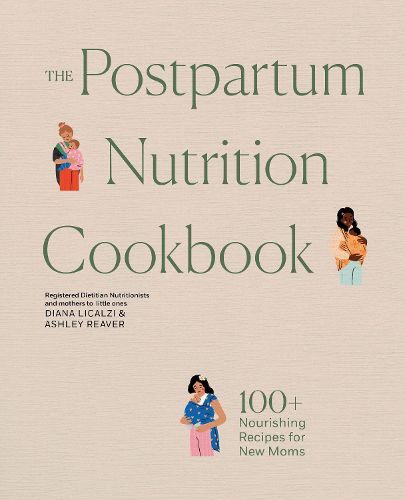 Cover image for The Postpartum Nutrition Cookbook