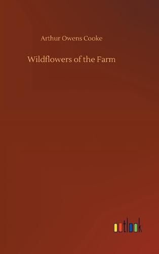 Wildflowers of the Farm