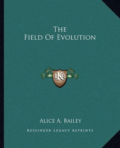 The Field of Evolution