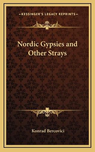 Cover image for Nordic Gypsies and Other Strays