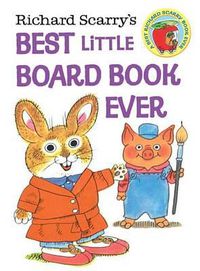 Cover image for Richard Scarry's Best Little Board Book Ever