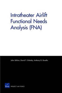 Cover image for Intratheater Airlift Functional Needs Analysis (Fna)