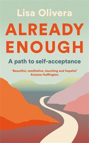 Cover image for Already Enough: A Path to Self-Acceptance